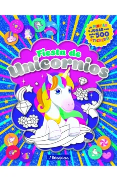portada FIESTA DE STICKERS +500 UNICORNIOS (in Spanish)
