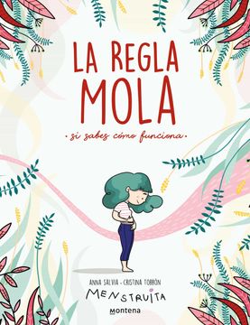 portada La Regla Mola (si Sabes Cómo Funciona) (no Ficción Ilustrados) (in Spanish)