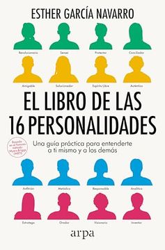 portada El Libro de las 16 Personalidades: Una Guía Práctica Para Entenderte a ti Mismo y a los Demás