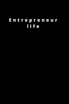 portada Entrepreneur Life: 120 Pages 6x9 (en Inglés)