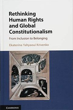 portada Rethinking Human Rights and Global Constitutionalism: From Inclusion to Belonging (en Inglés)