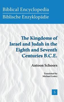 portada the kingdoms of israel and judah in the eighth and seventh centuries b.c.e. (in English)