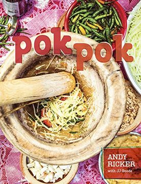 portada Pok Pok: Food and Stories From the Streets, Homes, and Roadside Restaurants of Thailand (in English)