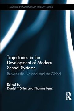 portada Trajectories in the Development of Modern School Systems (en Inglés)