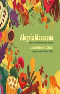 portada Alegria Macarena Cocina con Superalimentos Latinoamericanos (in Spanish)