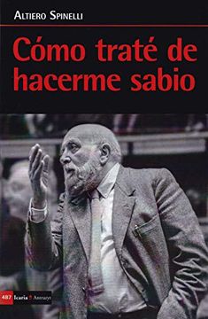portada Como Traté de Hacerme Sabio (Antrazyt) (in Spanish)