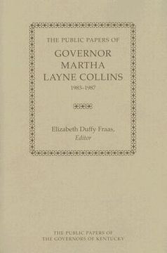 portada the public papers of governor martha layne collins, 1983-1987 (en Inglés)
