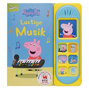 portada Peppa pig - Lustige Musik -Soundbuch - Pappbilderbuch mit 7 Lustigen Geräuschen (en Alemán)
