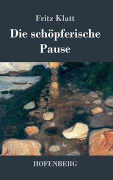 portada Die schöpferische Pause (en Alemán)