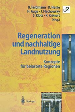 portada Regeneration und Nachhaltige Landnutzung: Konzepte für Belastete Regionen (in German)