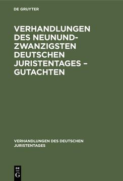 portada Verhandlungen des Neunundzwanzigsten Deutschen Juristentages - Gutachten (en Alemán)