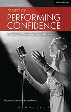 portada Secrets of Performing Confidence: For musicians, singers, actors and dancers