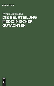 portada Die Beurteilung Medizinischer Gutachten (in German)