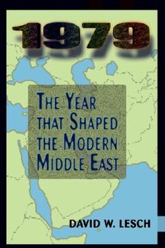 portada 1979: the year that shaped the modern middle east (en Inglés)