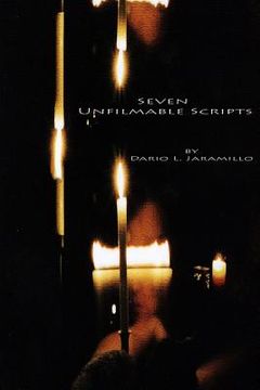 portada Seven Unfilmable Scripts (en Inglés)