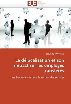 portada La Delocalisation Et Son Impact Sur Les Employes Transferes
