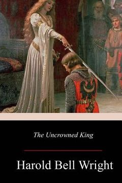 portada The Uncrowned King (en Inglés)