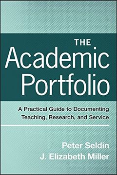 portada The Academic Portfolio: A Practical Guide to Documenting Teaching, Research, and Service (Jb-Anker) (en Inglés)