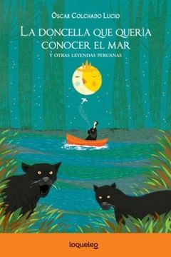 portada Serie Naranja: La Doncella que Queria Conocer el mar  Oscar Colchado