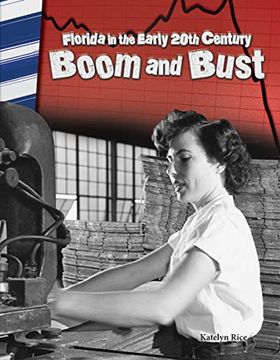 portada Florida in the Early 20th Century: Boom and Bust (in English)