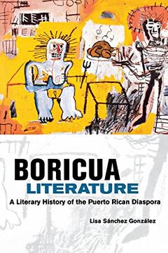 portada Boricua Literature: A Literary History of the Puerto Rican Diaspora (in English)