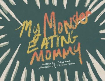 portada My Monster Eating Mommy (en Inglés)