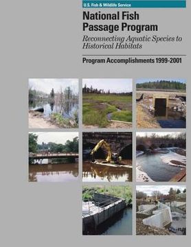 portada National Fish Passage Program: Program Accomplishments 1999-2001 (en Inglés)
