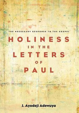 portada Holiness in the Letters of Paul