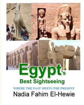 portada Egypt's Best Sightseeing: Where the past meets the present (en Inglés)