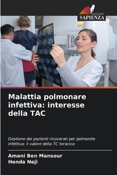 portada Malattia polmonare infettiva: interesse della TAC (en Italiano)