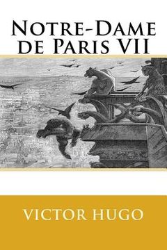 portada Notre-Dame de Paris VII 