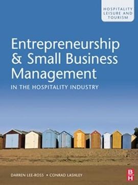 portada Entrepreneurship & Small Business Management in the Hospitality Industry (The Hospitality, Leisure and Tourism Series) (in English)