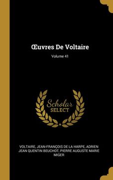 portada Œuvres de Voltaire; Volume 41 (in French)