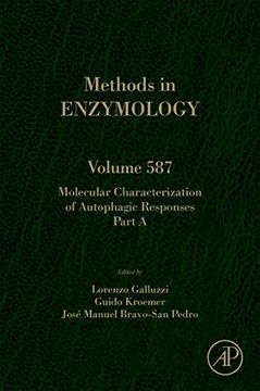 portada Molecular Characterization of Autophagic Responses Part a, Volume 587 (Methods in Enzymology) (en Inglés)