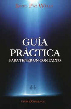 portada Guia Practica Para Tener un Contacto (in Spanish)