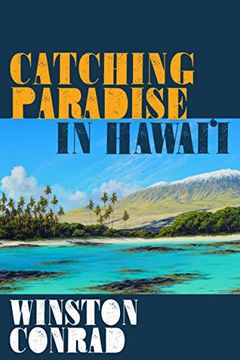 portada Catching Paradise in Hawai'i [Idioma Inglés]