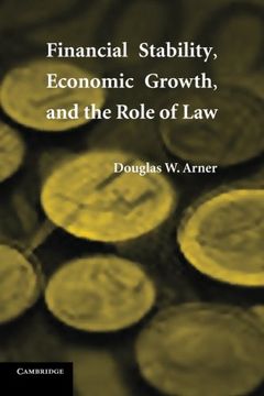 portada Financial Stability, Economic Growth, and the Role of law (en Inglés)