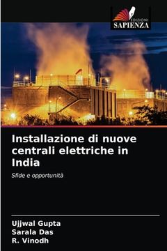 portada Installazione di nuove centrali elettriche in India (en Italiano)