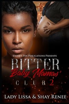 portada Bitter Baby Mamas' Club 2 (en Inglés)