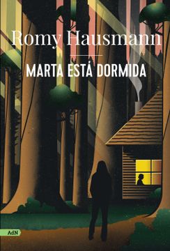 portada Marta está dormida (AdN) (in Spanish)