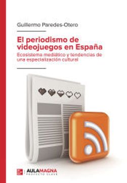 portada El Periodismo de Videojuegos en España