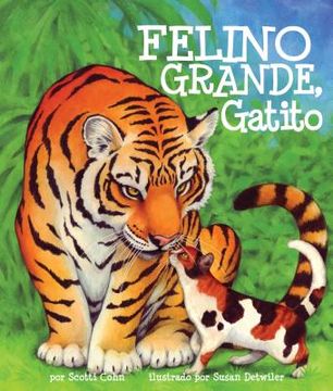 portada Felino Grande, Gatito = Big Cat, Little Kitty