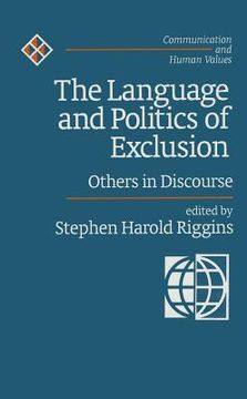 portada the language and politics of exclusion: others in discourse