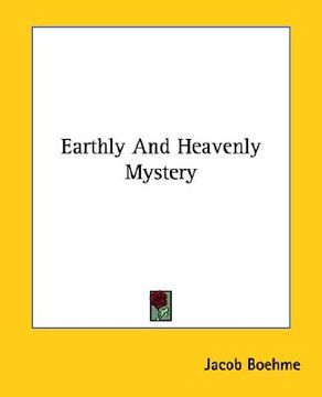 portada earthly and heavenly mystery