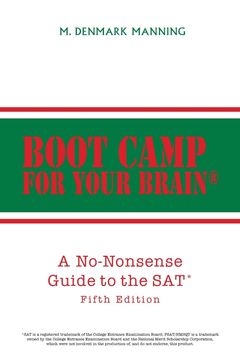 portada Boot Camp for Your Brain: A No-Nonsense Guide to the sat (en Inglés)