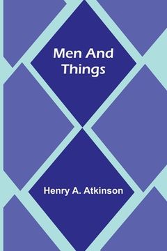 portada Men and Things (en Inglés)