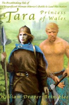 portada tara, princess of wales: the breathtaking tale of a magnificent woman warrior's battle to lead her nation (in English)