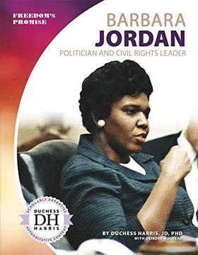 portada Barbara Jordan: Politician and Civil Rights Leader (Freedom's Promise) (en Inglés)