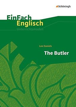 portada Einfach Englisch Unterrichtsmodelle: Lee Daniels: The Butler: Filmanalyse