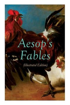 portada THE Aesop's Fables (Illustrated Edition): Amazing Animal Tales for Little Children (en Inglés)